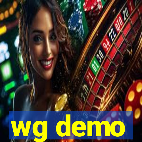 wg demo